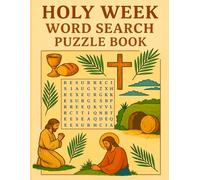 Holy Week Word Search Puzzle Book: Over 200 Words to Reflect and Discover about Holy Week