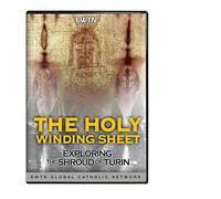 HOLY WINDING SHEET: EXPLORING THE SHROUD OF TURIN