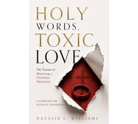 HOLY WORDS, TOXIC LOVE: The Trauma of Marrying a Christian Narcissist