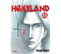 Holyland - Tome 13 - Kôji Mori - Vega Dupuis - broché - Manga
