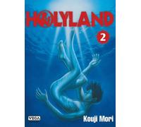 Holyland - Tome 2 - Kôji Mori - Vega Dupuis - broché - Manga