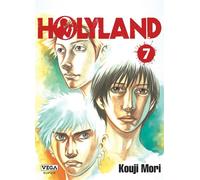 Holyland - Tome 7 - Kôji Mori - Vega Dupuis - broché - Manga