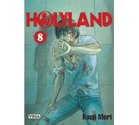 Holyland - Tome 8 - Kôji Mori - Vega Dupuis - broché - Manga