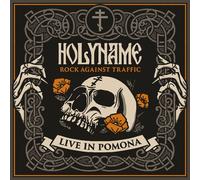 Holyname - Rock Against Traffic - Live In Pomona [Compact Discs] Wallet