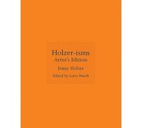 Jenny Holzer – Holzer-Isms : Édition de l'artiste
