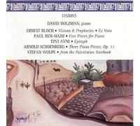 Holzman Joue Bloch, Ben-Haim, Schoenberg, Wo e