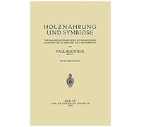 Holznahrung Und Symbiose