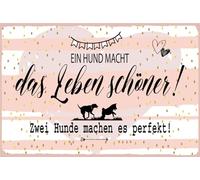 Holzschild 18x12 cm Ein Hund macht das Leben an