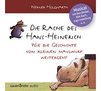 Holzwarth,Werner - Die Rache des Hans-Heinerich