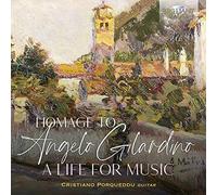 Angelo Gilardino – Hommage à Angelo Gilardino : Une vie pour la musique – CD – Edel
