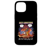 Homards Saxophone ironique pour Amateurs de Musique de Jazz Amusants Coque pour iPhone 15