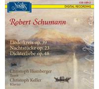 Homberger - Robert Schumann: Liederkreis, 39 Nachtstücke, 23 Dichterliebe, OP. 48 [Import]