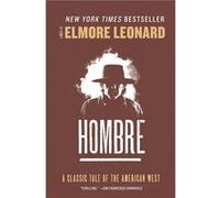 Hombre by Elmore Leonard Elmore Leonard (Auteur)