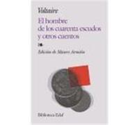 Hombre De Los Cuarenta Escudos Y Otros Cuentos Voltaire (Auteur)