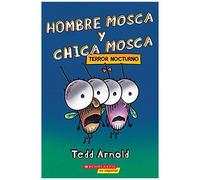 Hombre Mosca Y Chica Mosca: Terror Nocturno (Fly Guy And Fly Girl: Night Fright)