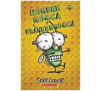 Hombre Mosca Y Frankenmosca (Fly Guy And The Frankenfly)