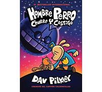 Hombre Perro: Churre Y Castigo (Dog Man: Grime And Punishment)