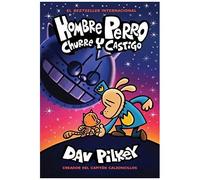 Hombre Perro: Churre Y Castigo (Dog Man: Grime And Punishment)
