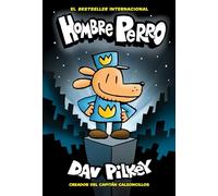 Hombre Perro (Dog Man) (Volume 1)
