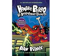 Hombre Perro: El Despeluzado Escarlata (Dog Man: The Scarlet Shedder) (Volume 12)