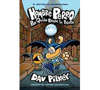 Hombre Perro: Por quién rueda la pelota (Dog Man: For Whom the Ball Rolls ) (Volume 7)