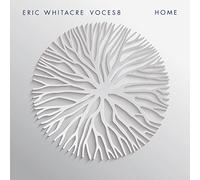 Eric Whitacre & Voces8 – Home – CD
