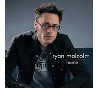 Ryan Malcolm - Home [Import]