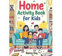 Home Activity Book for Kids: A fun and educational playbook about what's at and around home