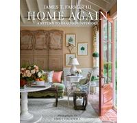Home Again: A Return to Gracious Interiors
