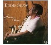 Eddie Shaw – Home Alone – Wolf