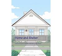 Home and Shelter: A Gentle Coloring Book of Calm Spaces, Safe Places, and Quiet Moments