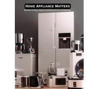 Home Appliance Matters: This book is designed to record, monitor the number of big & small home appliances sold each day in a home appliance store, ... efficiently and understand sales trends.