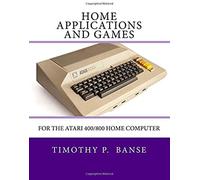 Home Applications And Games: For The Atari 400/800 Computer