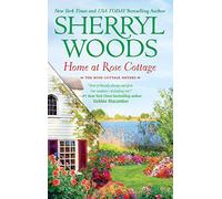 Home at Rose Cottage: An Anthology