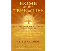 HoMe at the Tree of Life: An Introduction to Subconscious, Ethereal Science