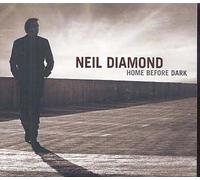 NEIL DIAMOND "HOME BEFORE DARK" CD NEW
