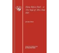 Home Before Dark - Or The Saga Of Miss Edie Hill