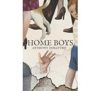Home Boys: A Memoir