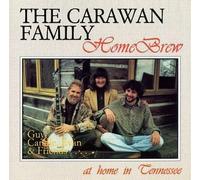 Home Brew . . . at Home in Tennessee by Carawan Family