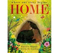Home by Patricia Hegarty Patricia Hegarty (Auteur)