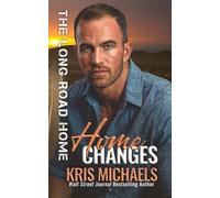 Home Changes: The Long Road Home