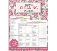 Home Cleaning Planner: Your Complete 32-Week House Cleaning & Organization Workbook, Step-by-Step Checklists, Simple Routines & Declutter Plans for Busy Moms