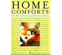 Home Comforts The Art & Science Of Keeping House