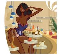 Home Cookin', Infectious Grooves Steamed : The Rare Groove Expérience Vol. 1