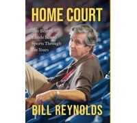 Home Court: The Best of Rhode Island Sports Through the Years