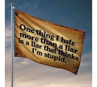 Home Decor Men One Thing I Hate More Than A Liar Is A Liar That Thinks I'M Stupid. Drapeaux de chambre pour gars Décorations pour la cuisine (120 x 180 cm)