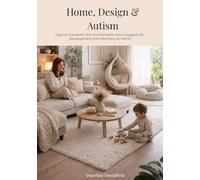 Home Design and Autism