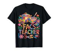 Home EC Enseignant Famille et Sciences de la Consommation FACS T-Shirt