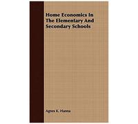 Home Economics In The Elementary And Secondary Schools