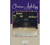 Home Ed Writers Christmas Anthology 2025